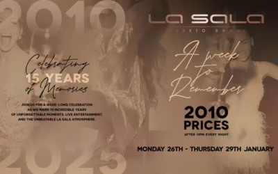 La Sala Puerto Banus Turns 15 – Drinks at 2010 Prices and a Week of Pure Appreciation & Celebration
