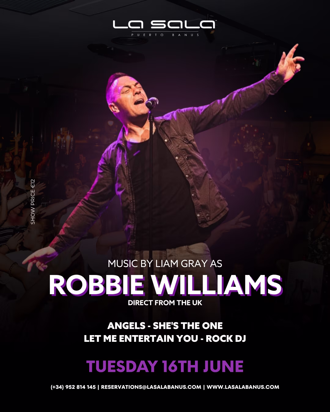 Roobie Williams in Marbella at La Sala